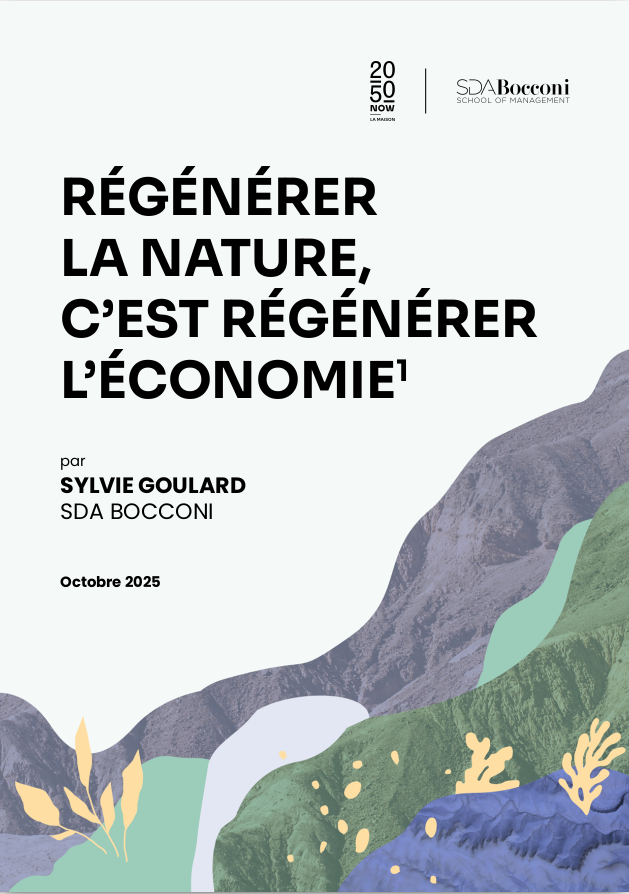 RÉGÉNÉRER LA NATURE,C’EST RÉGÉNÉRER L’ÉCONOMIE