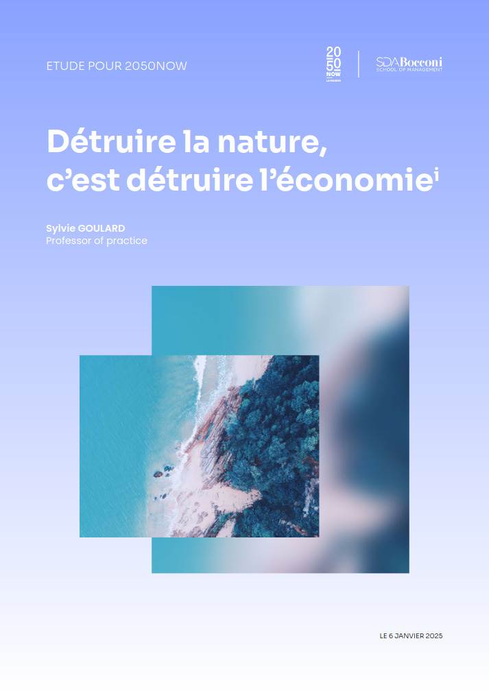 Détruire la Nature c&rsquo;est détruire l&rsquo;économie